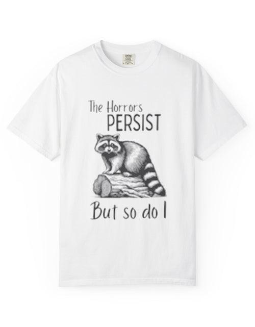 Load image into Gallery viewer, The Horrors Persist Unisex T-Shirt
