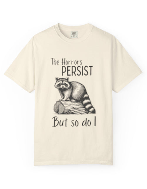 Load image into Gallery viewer, The Horrors Persist Unisex T-Shirt
